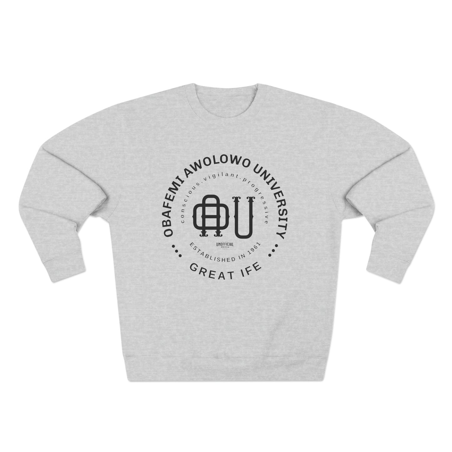 OAU Unisex Sweatshirt - (R) Unofficial Merch