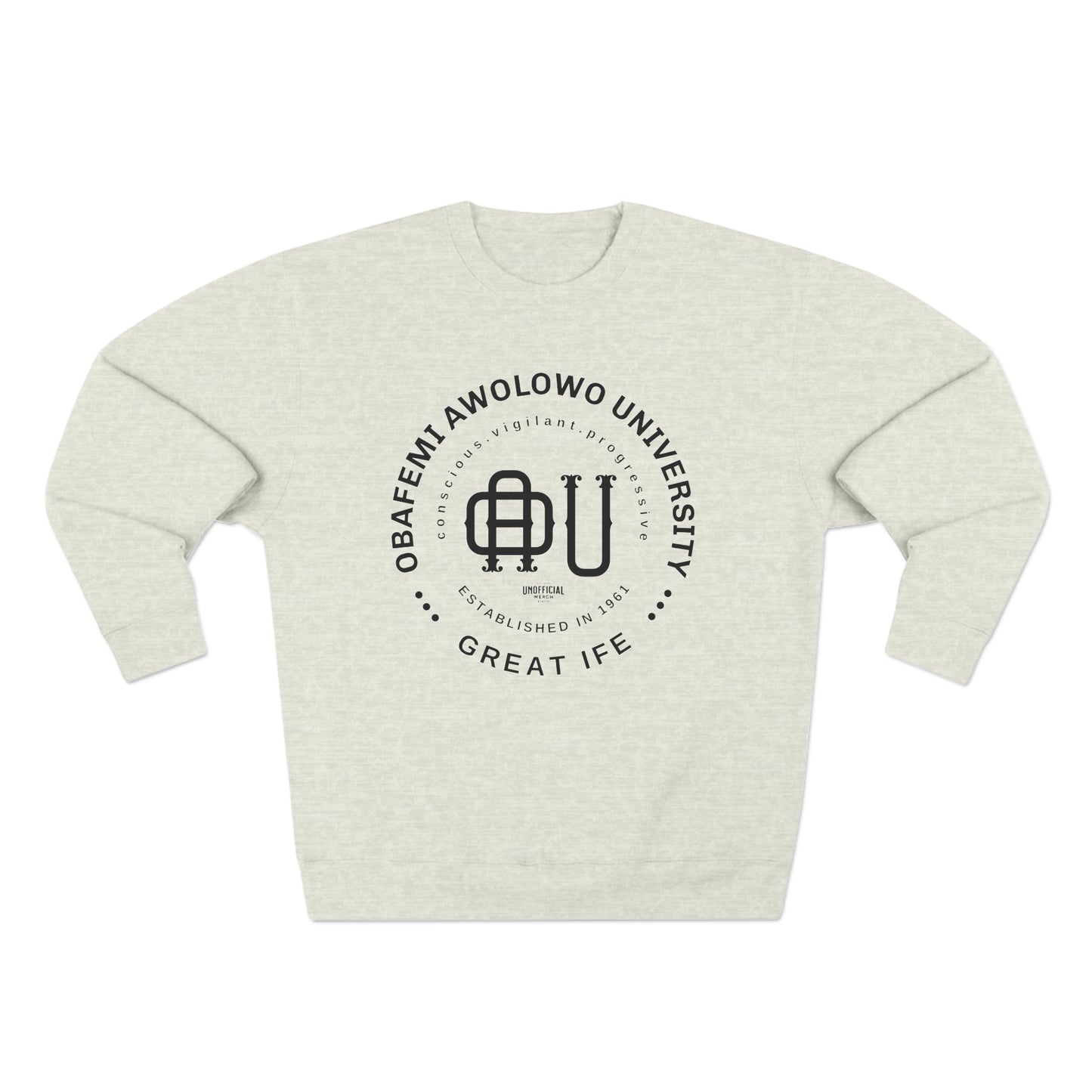 OAU Unisex Sweatshirt - (R) Unofficial Merch